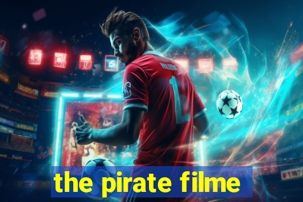 the pirate filme